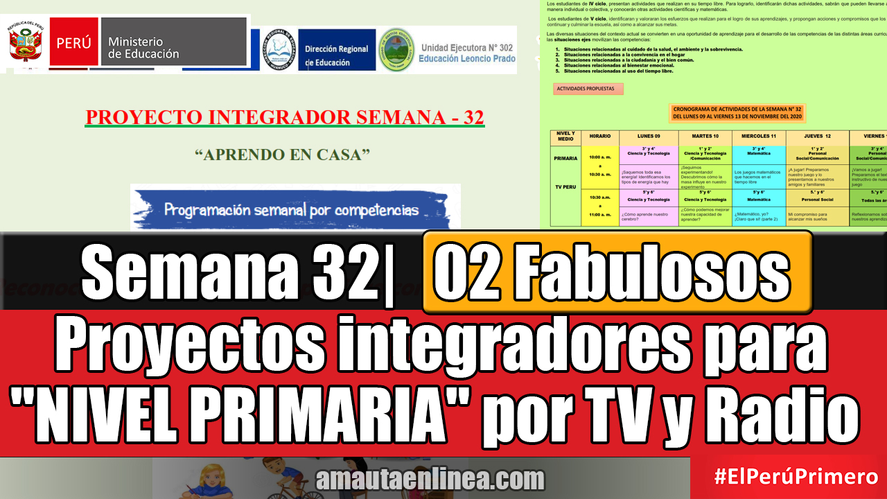 Semana Fabulosos Proyectos Integradores NIVEL PRIMARIA Por TV Y Radio