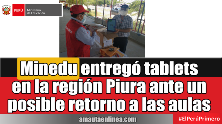 tablets en la región Piura ante un posible retorno a las aulas