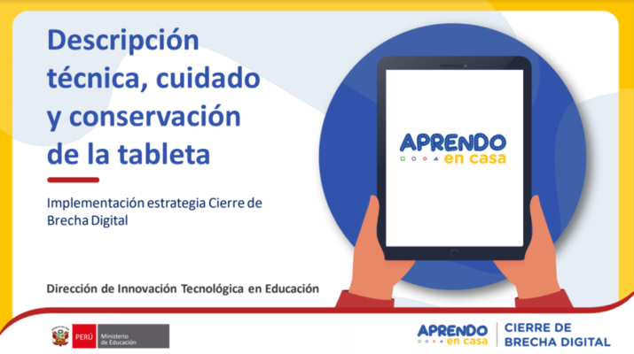 Descripción técnica, cuidado y conservación de la tableta para docentes y estudiantes