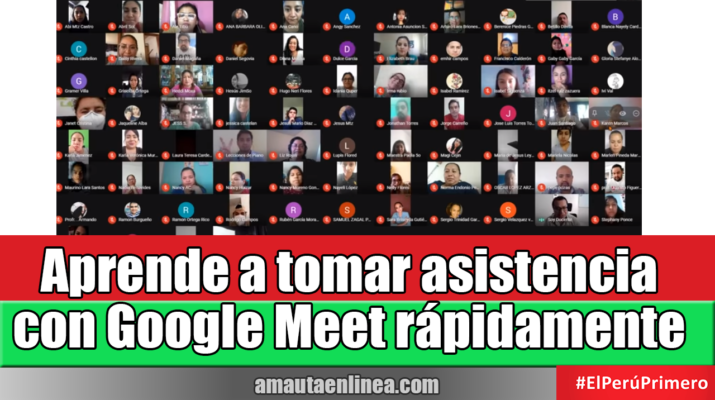 Aprende a tomar asistencia con Google Meet rápidamente