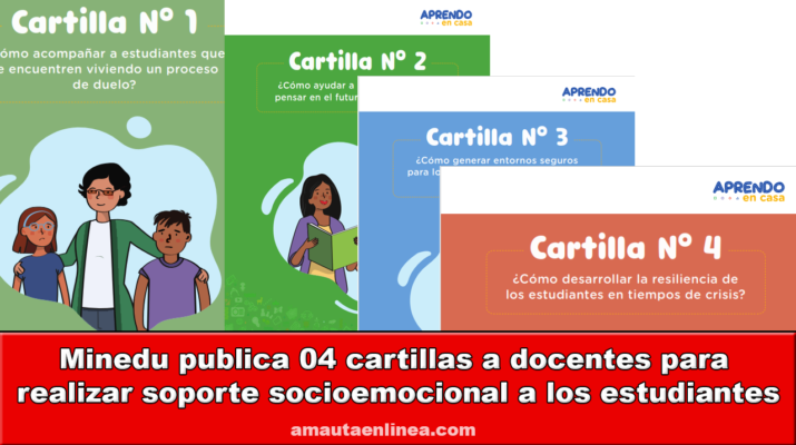 Minedu publica 04 cartillas a docentes para realizar soporte socioemocional a los estudiantes