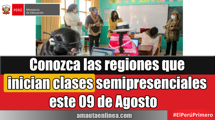 Conozca las regiones que inician clases semipresenciales este 09 de Agosto