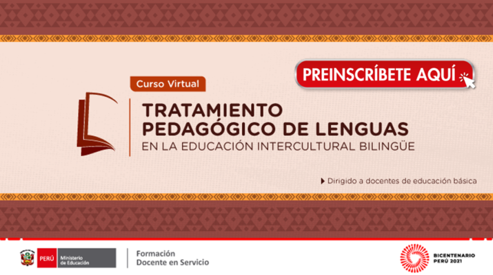 PerúEduca lanza curso para docentes tratamiento pedagógico de lenguas en la educación intercultural bilingüe