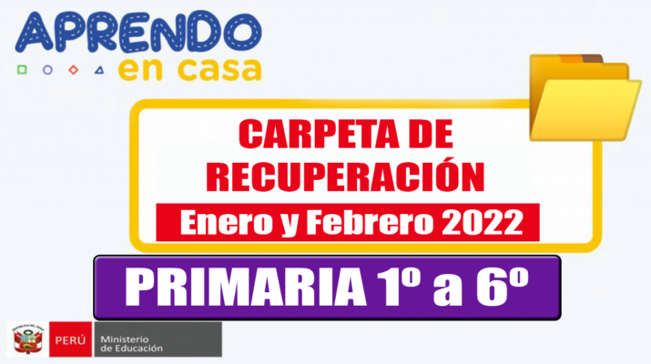 CARPETA-DE-RECUPERACION-PRIMARIA-2022