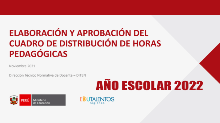 Elaboración-y-aprobación-del-cuadro-de-distribución-de-horas-pedagógicas-para-el-año-escolar-2022