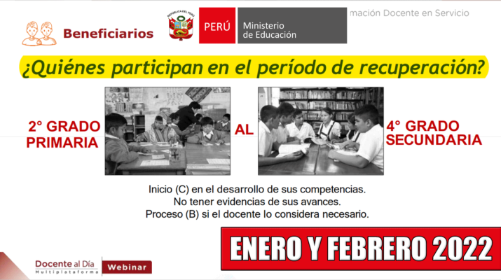 Quiénes-participan-para-el-período-de-recuperación-Enero-y-Febrero-2022-y-otras-orientaciones-que-los-docentes-deben-conocer