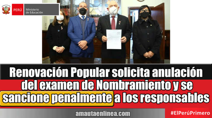 Renovación-Popular-solicita-anulación-del-examen-de-Nombramiento-y-se-sancione-penalmente-a-los-responsables