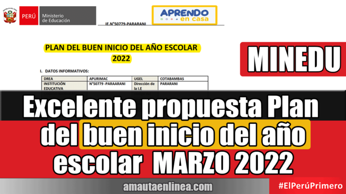 Excelente-propuesta-Plan-del-buen-inicio-del-año-escolar--MARZO-2022