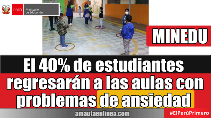 El-40%-de-estudiantes-regresarán-a-las-aulas-con-problemas-de-ansiedad