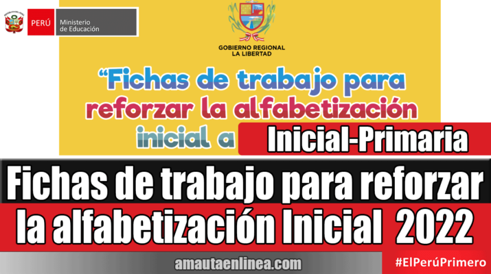 Fichas-de-trabajo-para-reforzar-la-alfabetización-Inicial-a-distancia-2022