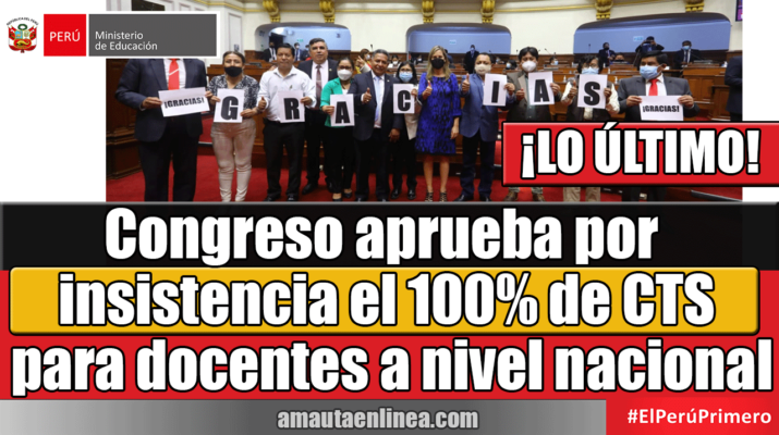 Congreso-aprueba-por-insistencia-el-100%-de-CTS-para-docentes-a-nivel-nacional