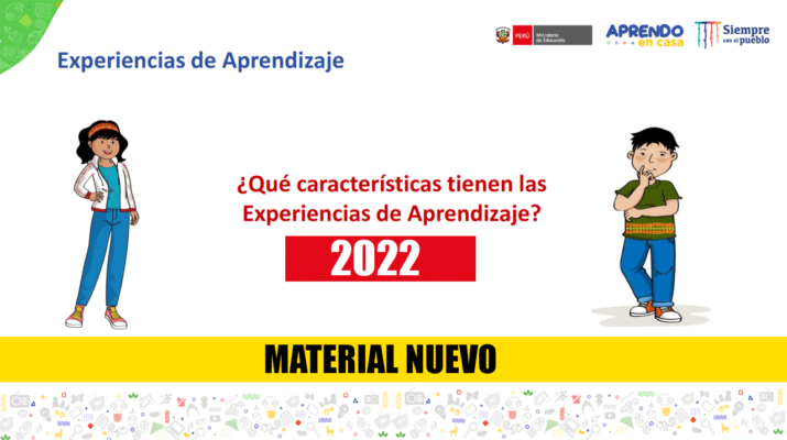 Qué-características-tienen-las-experiencias-de-Aprendizaje-2022-según-Minedu