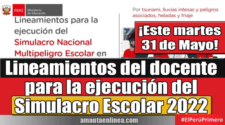 Lineamientos-del-docente-para-la-ejecución-del-Simulacro-Nacional-Multipeligro-escolar-2022