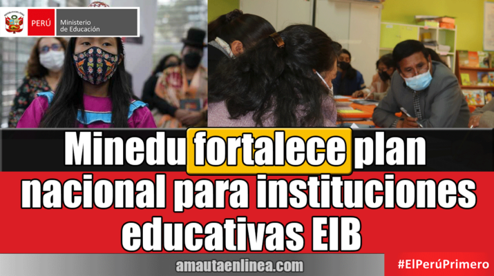 Minedu-fortalece-plan-nacional-para-colegios-EIB