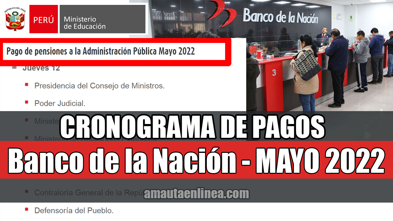 ¡atencion Docente Salió El Cronograma De Pagos Del Mes De Mayo 2022 6059