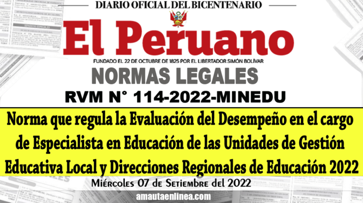 Norma-que-regula-la-Evaluación-del-Desempeño-en-el-cargo-de-Especialista-en-Educación-de-las-Unidades-de-Gestión-Educativa-Local-y-Direcciones-Regionales-de-Educación-2022