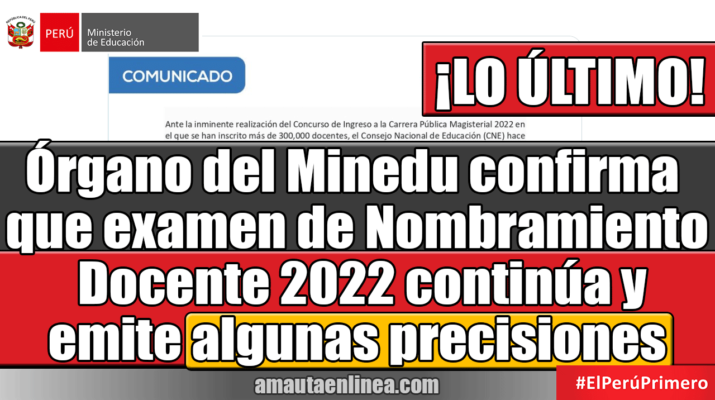 Órgano-del-Minedu-confirma-que-examen-de-Nombramiento-docente-2022-continúa-con-algunas-precisiones-¡LO-ÚLTIMO!
