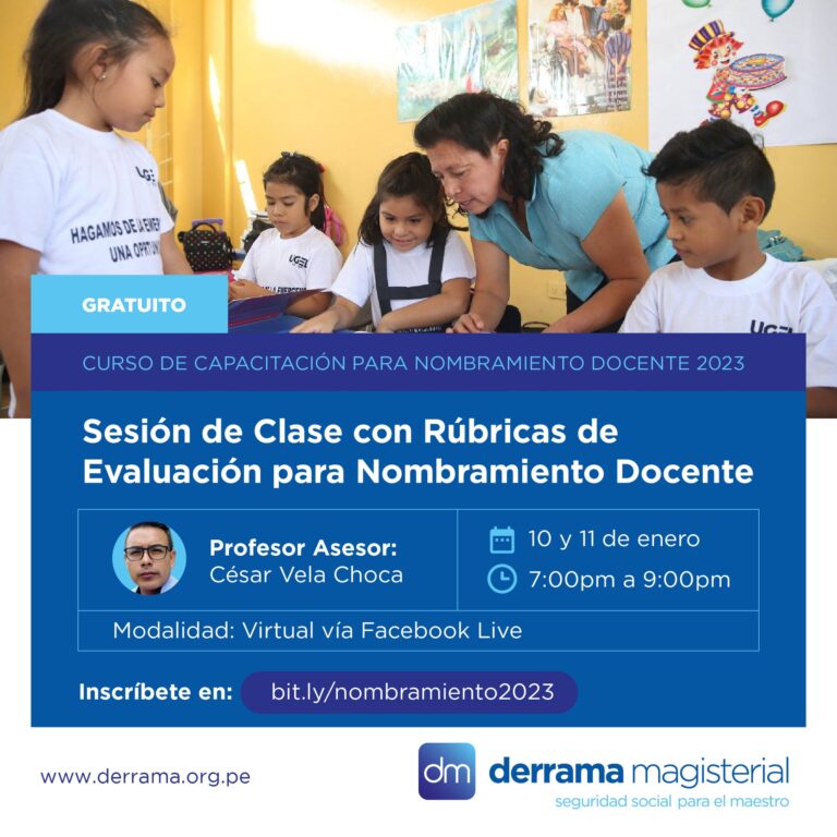 Derrama Magisterial Realiza Capacitación Gratuita De Sesión De Clase Con Rúbricas De Evaluación 3973