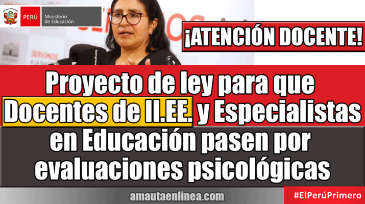 Proyecto-de-ley-para-que-docentes-de-IIEE-pasen-por-evaluaciones-psicológicas