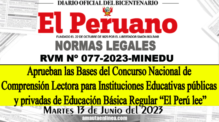 Aprueban-las-Bases-del-Concurso-Nacional-de-Comprensión-Lectora-para-Instituciones-Educativas-públicas-y-privadas-de-Educación-Básica-Regular-“El-Perú-lee”