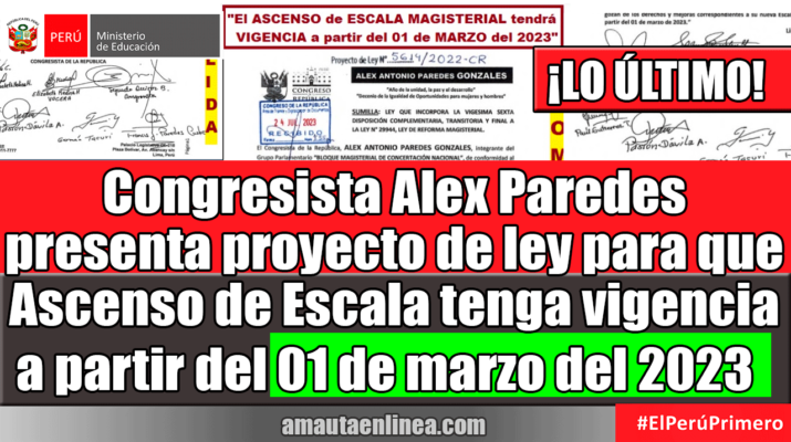 Congresista-Alex-Paredes-presenta-proyecto-de-ley-para-que-Ascenso-de-Escala-Magisterial-tenga-vigencia-a-partir-del-01-de-marzo-del-2023