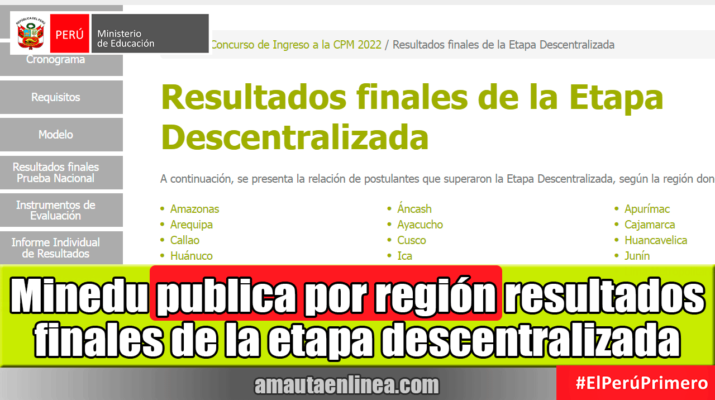 Minedu-publica-por-región-resultados-finales-de-la-etapa-descentralizada