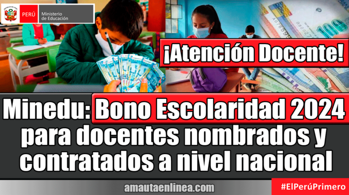 Bono-Escolaridad-2024-para-docentes-nombrados-y-contratados-a-nivel-nacional