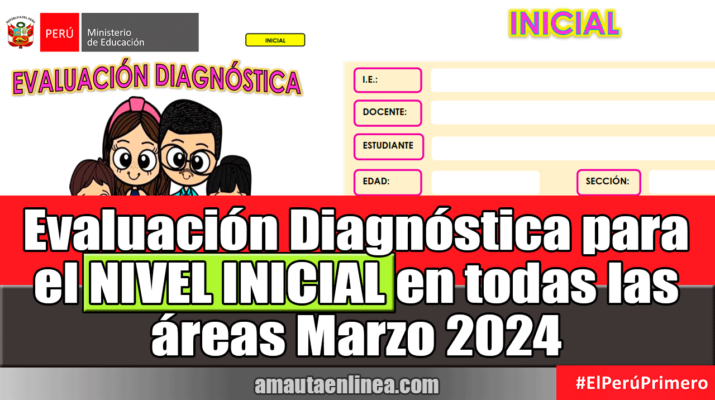 Evaluación-Diagnóstica-para-el-nivel-Inicial-en-todas-las-áreas-Marzo-2024