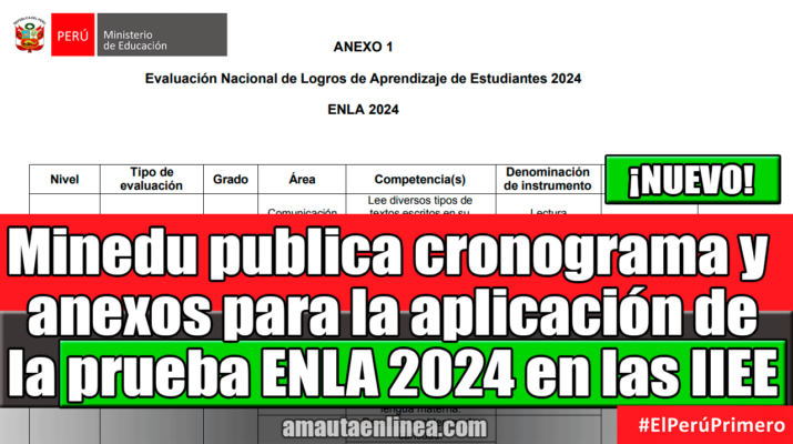 Minedu-publica-cronograma-y-anexos-para-la-aplicación-de-la-prueba-ENLA-2024-en-las-IIEE-a-nivel-nacional