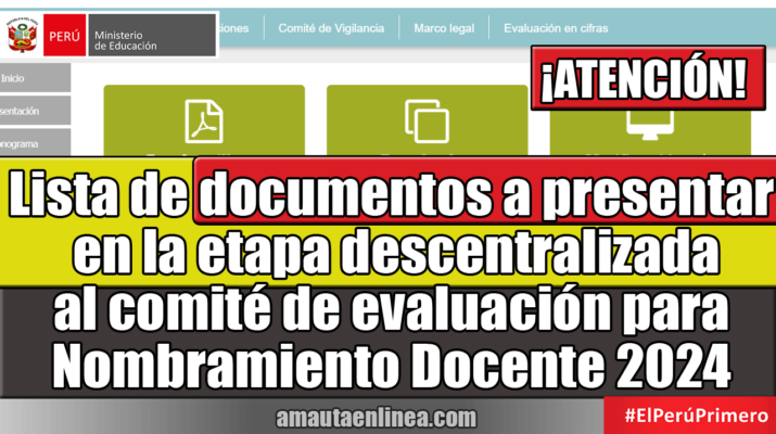 Lista-de-documentos-a-presentar-en-la-etapa-descentralizada-al-comité-de-evaluación-para-Nombramiento-Docente-2024